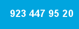 923 447 95 20